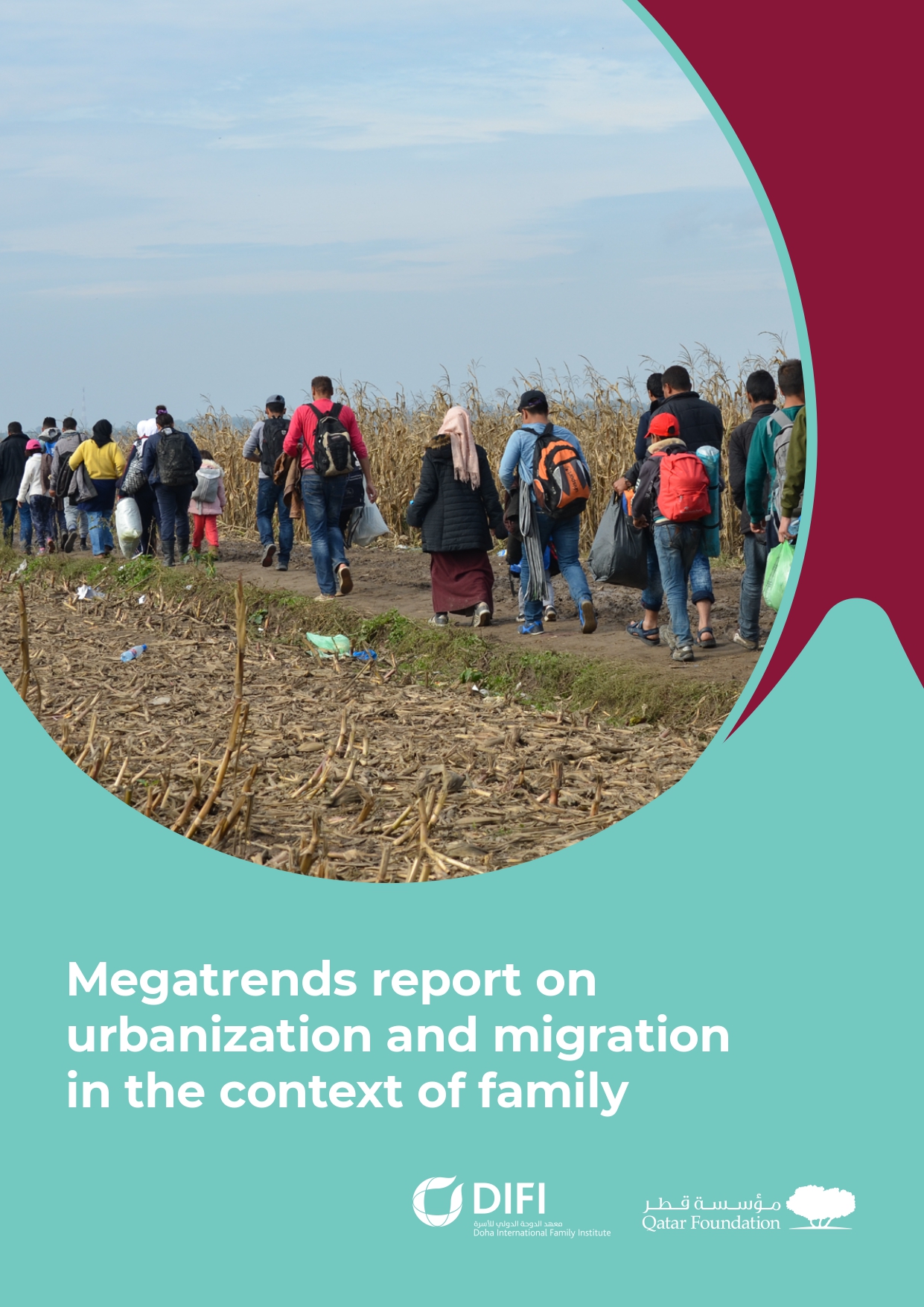 Megatrends report on urbanization and migration in the context of family Megatrends report on urbanization and migration in the context of family