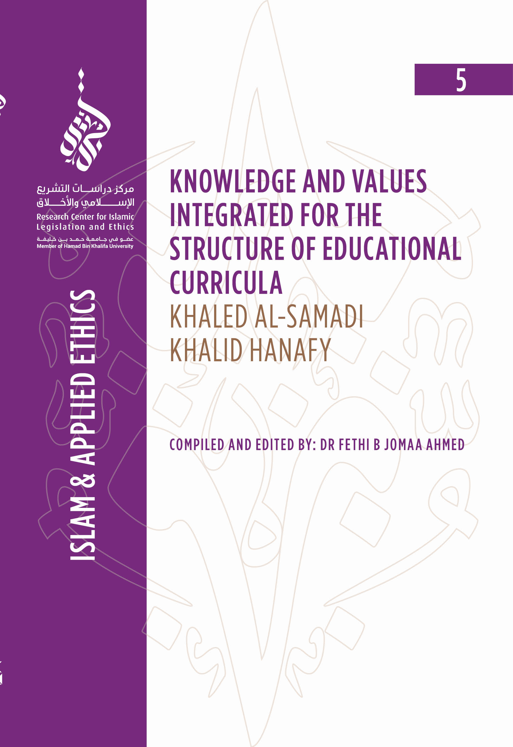 Knowledge and Values Integrated for the Structure of Educational Curricula
