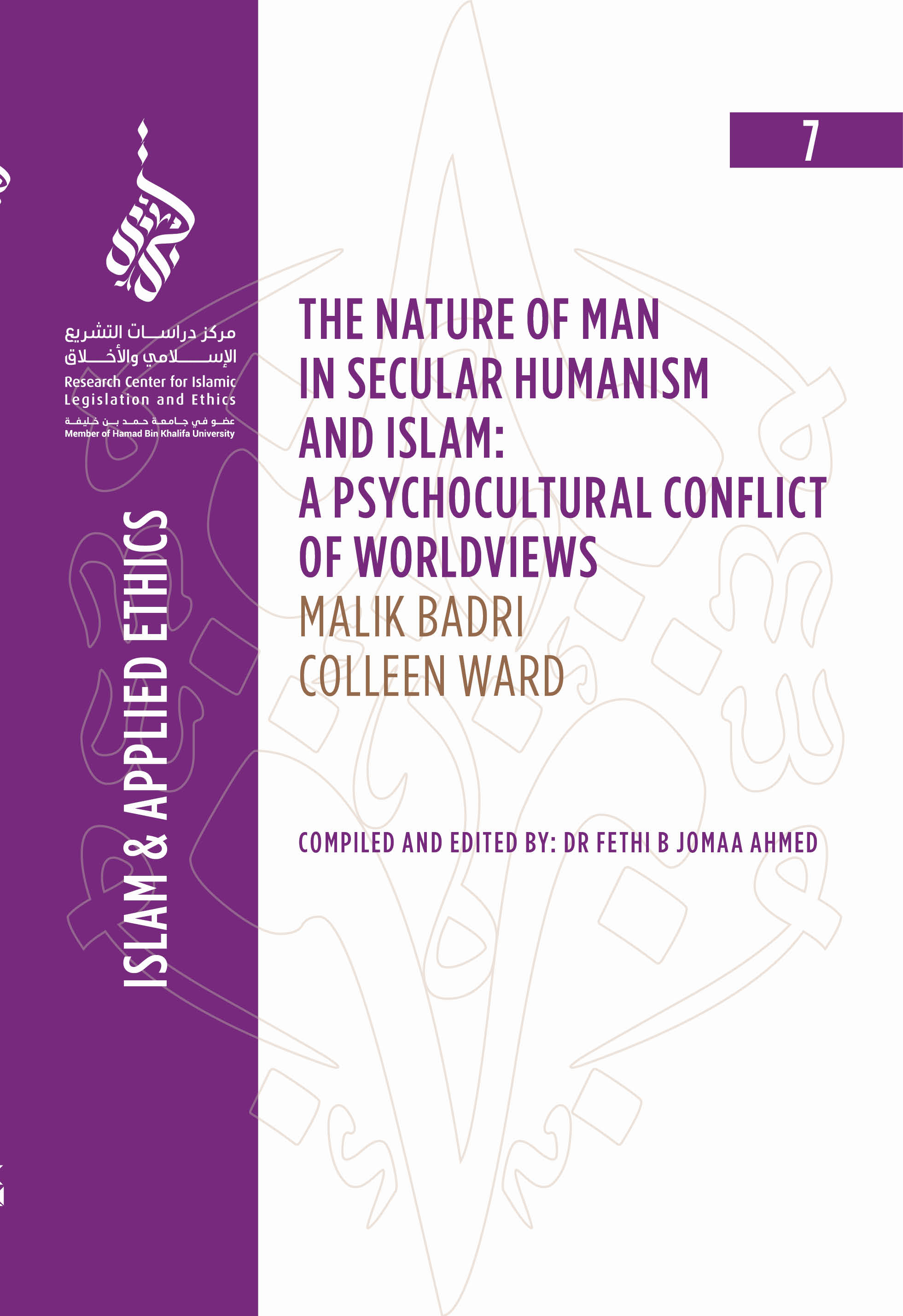 The Nature of Man in Secular Humanism and Islam: A Psychocultural Conflict of Worldviews