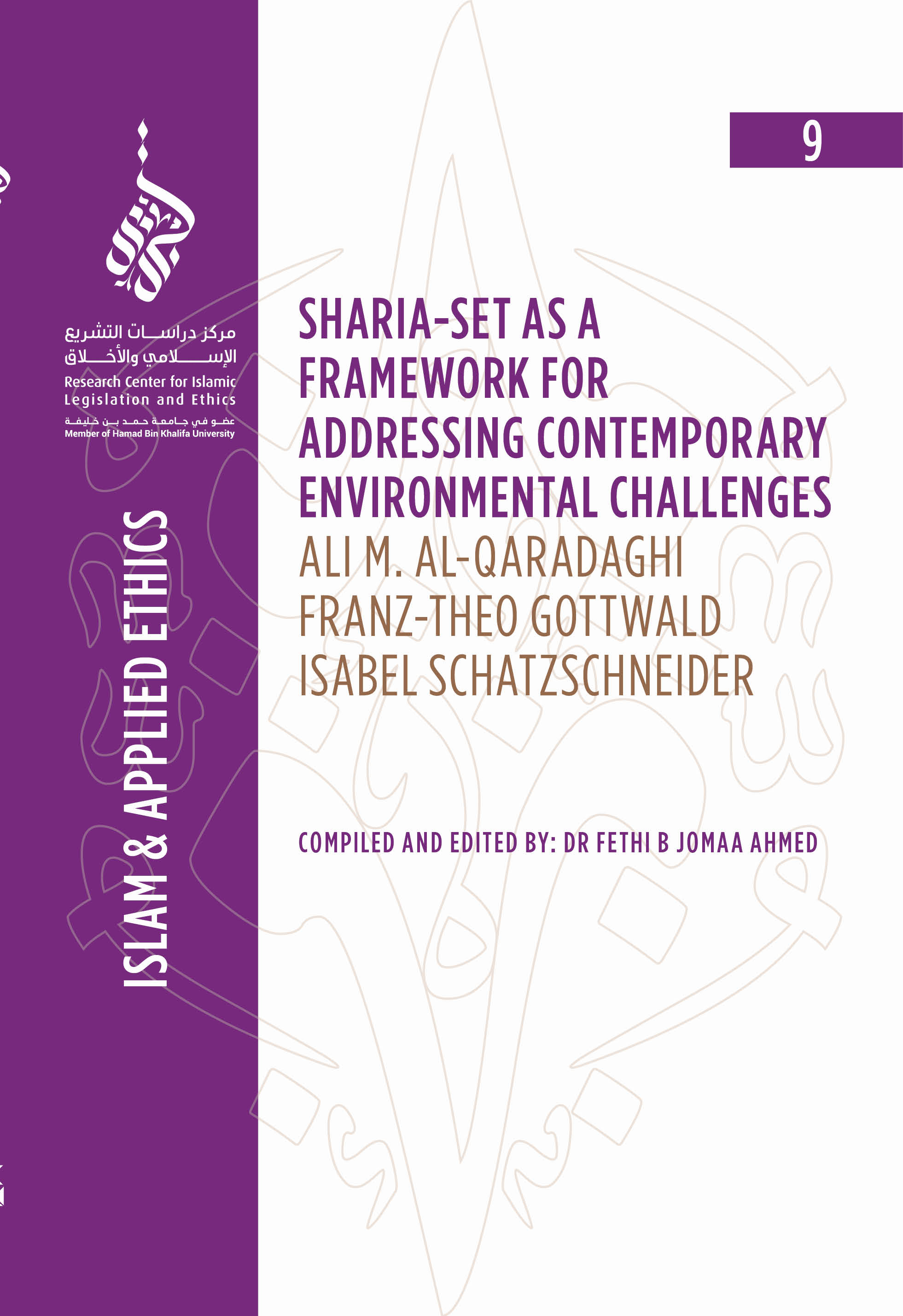 Sharia-Set as a Framework for Addressing Contemporary Environmental Challenges