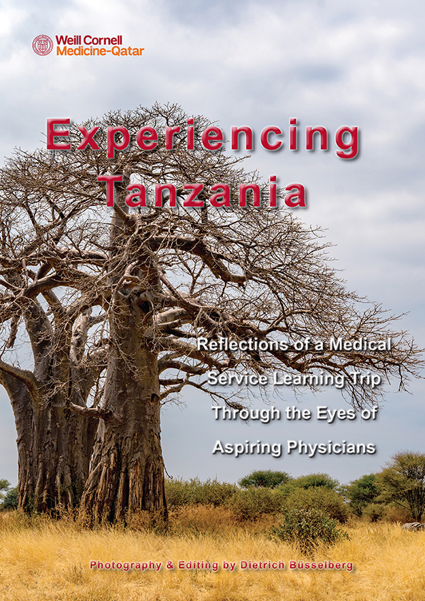 Experiencing Tanzania: Reflections of a Medical Service Learning Trip Through the Eyes of Aspiring Physicians